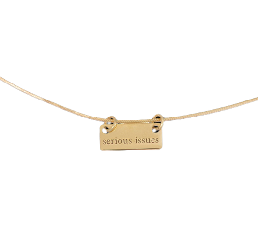 SERIOUS ISSUES NECKLACE